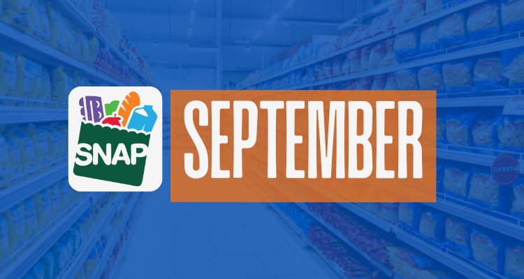 SNAP Benefits September 2025: Payment Schedule in All 50 States